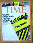 Time Magazine April 2, 2007 The Bible In Public School