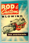 Click to view larger image of Rod & Custom March 1956 Blowing The Overheads (Image1)