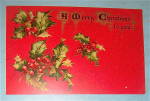 Click to view larger image of A Merry Christmas To You Postcard w/ Hollies & Berries (Image2)