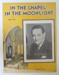 Sheet Music 1936 In The Chapel In The Moonlight