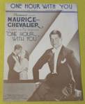 1932 One Hour With You Sheet Music Maurice Chevalier