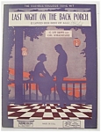 Sheet Music For 1922 Last Night On The Back Porch