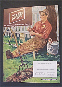 1951 Schlitz Beer W/ Man Taking A Break From Gardening