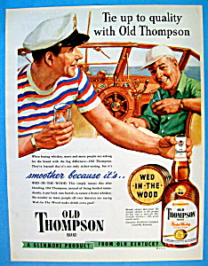 Vintage Ad: 1949 Old Thompson Whiskey (Image1)