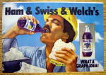 1973 Welch's Grape Juice with Man Eating Lunch