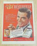1949 Chesterfield Cigarettes With Dana Andrews