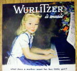 Click to view larger image of 1946 Wurlitzer Company with Girl Playing the Piano (Image2)