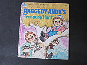 The Raggedy Ann Treasure Hunt A Tell A-tale Book 1973
