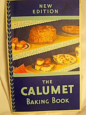 Calumet Baking Booklet, 1931