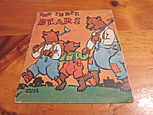The Three Bears Coloring Book Wally Wood Mcmxxxvii 1937