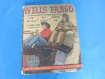 Wells Fargo The Big Little Book Exciting Days of the Old West