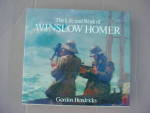 Click to view larger image of Winslow Homer Gordon Hendericks (Image1)