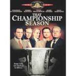 That Championship Season. DVD.