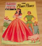 Classics Illustrated Junior:  The Penny Prince Comic Book No. 528 A