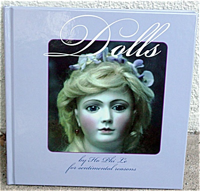 Ho Phi Lee Dolls For Sentimental Reasons Book 1999