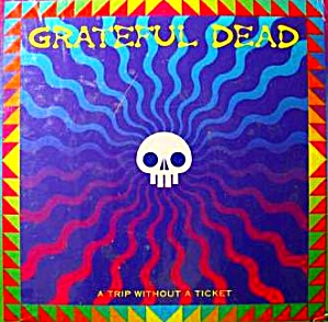 Grateful Dead A Trip Without Ticket CD Book Pasquale Di Bello Psychedelic LSD Italian (Image1)