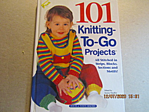 Craft Book 101 Knitting-To-Go Projects (Image1)