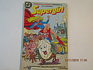 Vintage Dc Comic American Honda Presents Supergirl