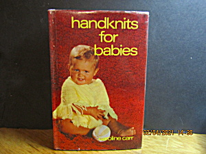 Vintage Craft Book Handknits For Babies  (Image1)