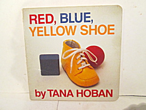 Little  First Book Of Colors  Red,Blue,Yellow Shoe (Image1)
