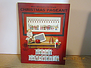 Cross-n-patch Book 1st Grade Christmas Pageant #46