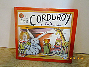 Children's Book All About Corduroy By Don Freeman