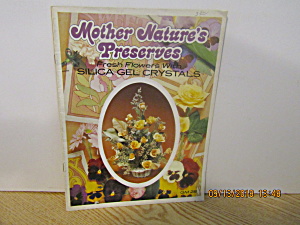 Gaylemot Floral Craft Book Mother Nature's Preserves #1 (Image1)