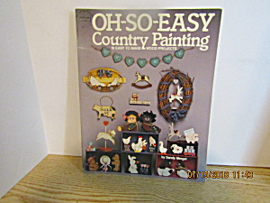 Hot Off The Press Oh-so-easy Country Painting #128