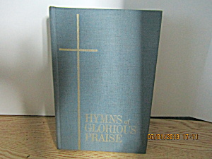 Vintage Hymn Book Hymns Of Glorious Praise