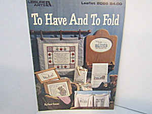 Leisure Arts Cross Stitch To Have And To Fold #2086 (Image1)