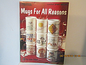 Leisure Arts Mugs For All Reasons  #2121 (Image1)