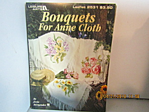 Leisure Arts Bouquets For Anne Cloth  #2531 (Image1)