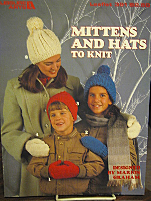 Leisure Arts Mittens And Hats To Knit #391