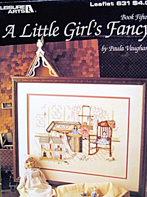 Leisure Arts A Little Girl's Fancy  #631 (Image1)