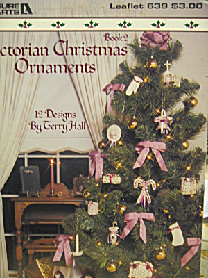 Leisure Arts Victorian Christmas Ornaments Book 2 #639 (Image1)