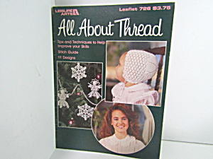 Leisure Arts  All About Thread #726 (Image1)