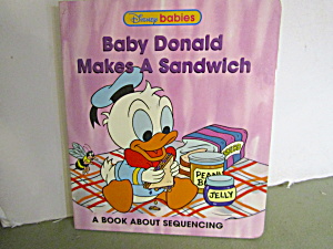 Book Disney Babies Baby Donald Makes A Sandwich (Image1)