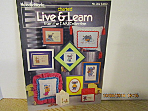 Needleworks Book Live & Learn CARi Collection  #702 (Image1)