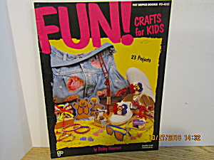 Pat Depke Crafts Book Fun Crafts For Kids  #4512 (Image1)