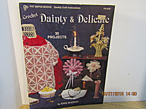 Pat Depke Book Crochet Dainty & Delicate #4530 (Image1)