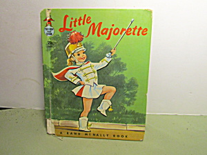 Rand McNally Tip-Top Elf Book Little Majorette (Image1)