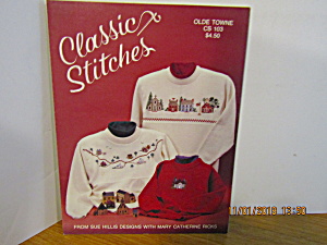 Sue Hills Cross Stitch Classic Stitches Olde Towne #103 (Image1)