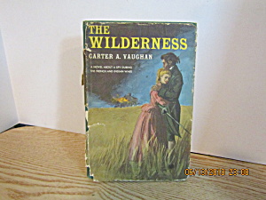 Vintage Book The Wilderness by Carter Vaughan (Image1)