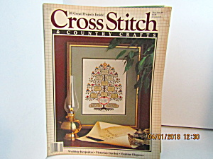Cross Stitch & Country Crafts Magazine May/june 1988