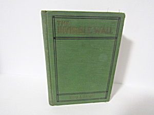 Vintage Book The Invisible Wall Radiophone Boys Stories