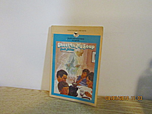Vintage Young Persons Book Ghost In My Soup (Image1)