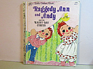 Golden Book Raggedy Ann & Andy Rainy-day Circus
