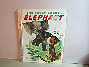 Vintagde Little Golden Book The Saggy Baggy Elephant