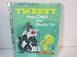 Little Golden Book Tweety Plays Catch The Puddy Tat (Image1)