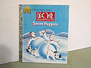 Golden Book Disney's 101 Dalmatians Snow Puppies